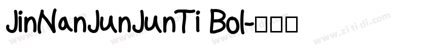 JinNanJunJunTi Bol字体转换